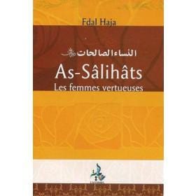 Assalihats, les femmes vertueuses Universel Livre Islam Femme 9782911546525 Librairie Musulmane Al-imen