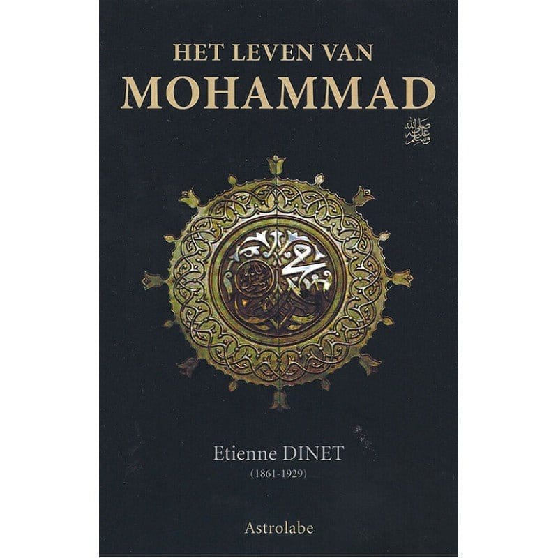 Het Leven Van Mohammed Nederlands Boeken > Islam 1111111111174 Librairie Musulmane Al-imen