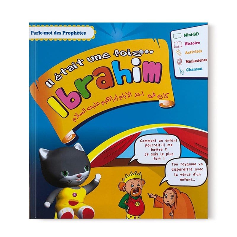 Il était une fois... Ibrahim Sana Livre Islam Enfant 9782356335906 Librairie Musulmane Al-imen