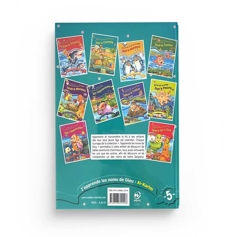 J'apprends que Allah est celui qui est généreux avec Inès la chamelle Tawhid Livre Islam Enfant 9782848622248 Librairie Musulmane Al-imen