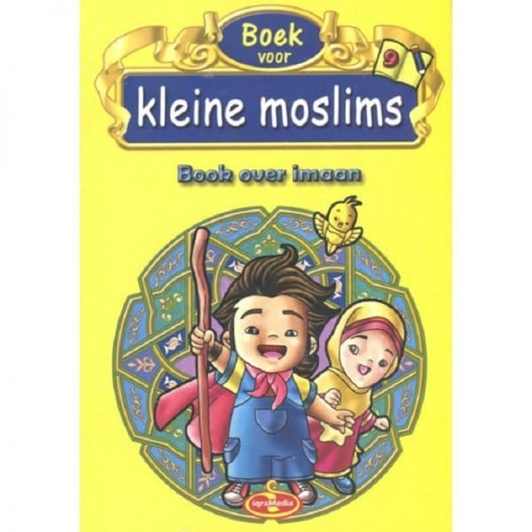 Kleine moslims deel 9 Nederlands Boeken > Islam 93759789 Librairie Musulmane Al-imen