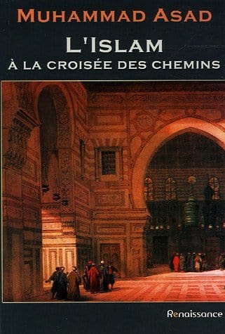 L'Islam à la croisée des chemins Librairie Al-imen Livre > Islam 9782960048001 Librairie Musulmane Al-imen