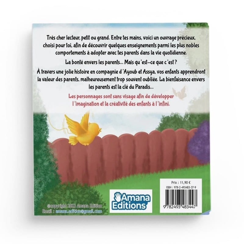 La bonté envers les parents - Amana Éditions Éditions Amana Livre Islam Enfant 9782493483447 Librairie Musulmane Al-imen