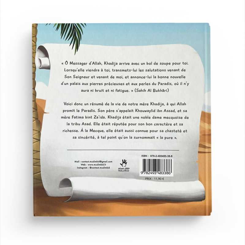 Le destin exceptionnel de Khadija - la mère des croyants MuslimKid Livre > Islam 9782493483386 Librairie Musulmane Al-imen