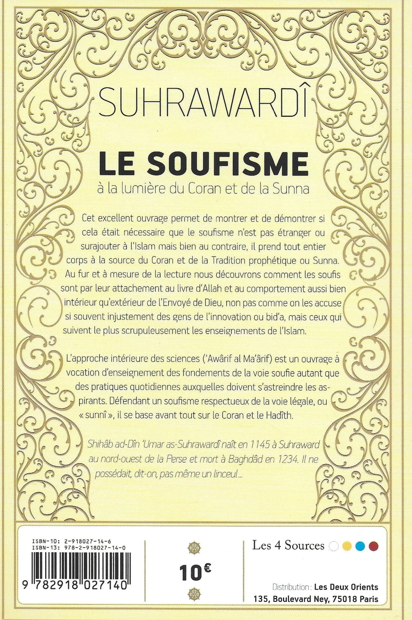 Le soufisme à la lumière du Coran et de la Sunna - Suhrawardî Les Quatre Sources Livre > Islam 9782918027140 Librairie Musulmane Al-imen