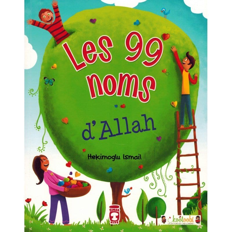 Les 99 Noms d'Allah Timas Kids Livre Islam Enfant 9782356353245 Librairie Musulmane Al-imen