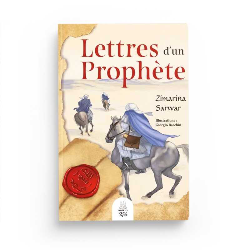 Lettres d'un Prophète - Zimarina Sarwar MuslimCity Livre Islam Enfant 9782491948429 Librairie Musulmane Al-imen