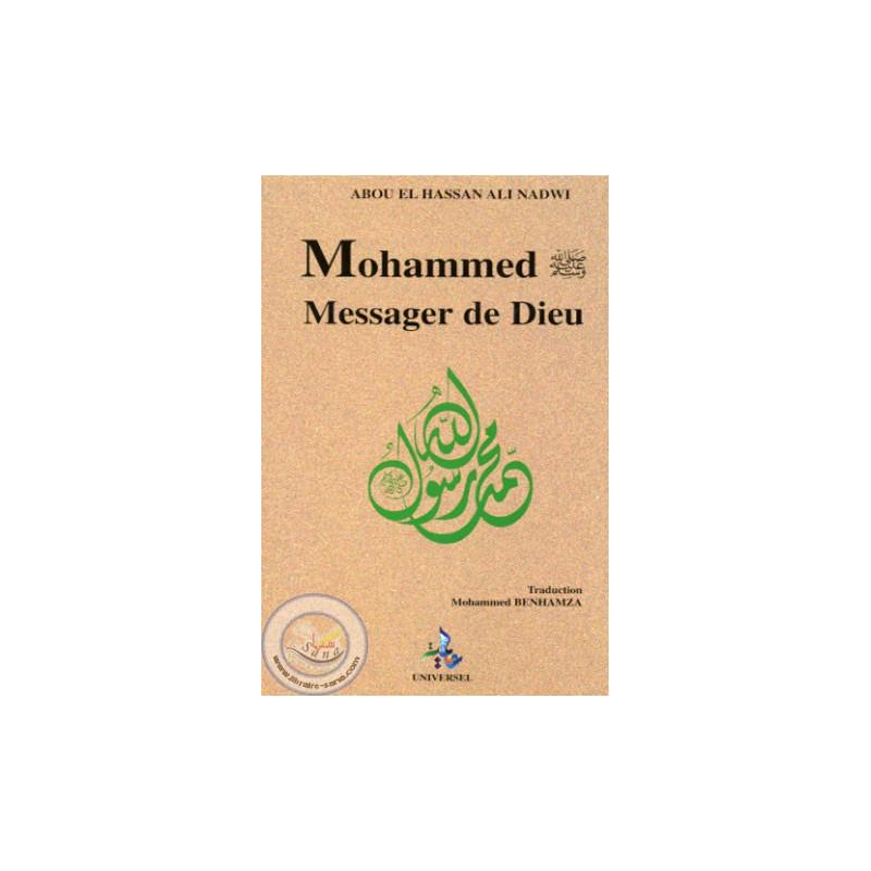 Mohammed, Messager de Dieu Universel Livre > Islam 9782911546112 Librairie Musulmane Al-imen