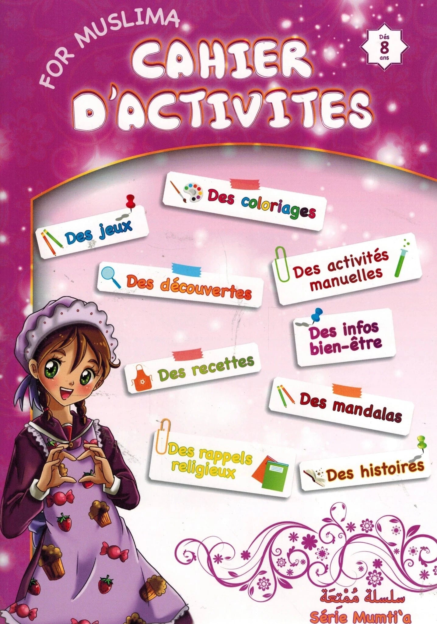 Muslima - Cahier d'activités (Dès 8 Ans) Sana Livre Islam Enfant 9782753600720 Librairie Musulmane Al-imen