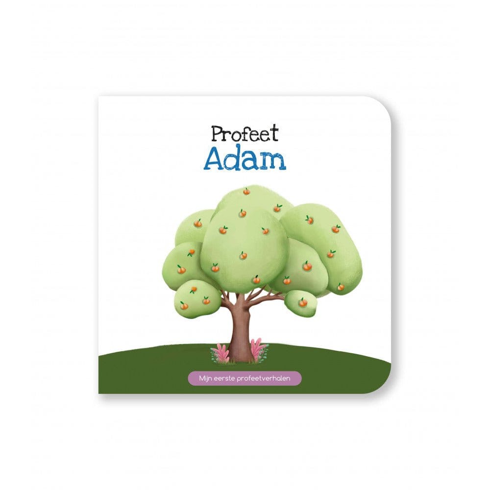 Profeet Adam - Mijn eerste profeetverhalen Hadieth Benelux Boeken > Islam 978083076690 Librairie Musulmane Al-imen