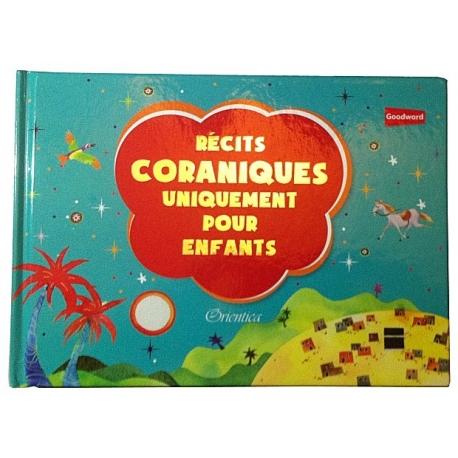 Récits Coraniques "Uniquement pour Enfants" (A partir de 4 ans) Orientica Livre Islam Enfant 9788178989990 Librairie Musulmane Al-imen