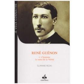 René Guénon 1.L'homme, Le sens de la vérité Al Bouraq Livre > Islam > Biographie 9791022501446 Librairie Musulmane Al-imen