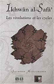 Révolutions et les cycles (Les)
Ikhwân al-Safâ’ Al Bouraq Livre > Islam > Foi et Spiritualité 9782841610402 Librairie Musulmane Al-imen