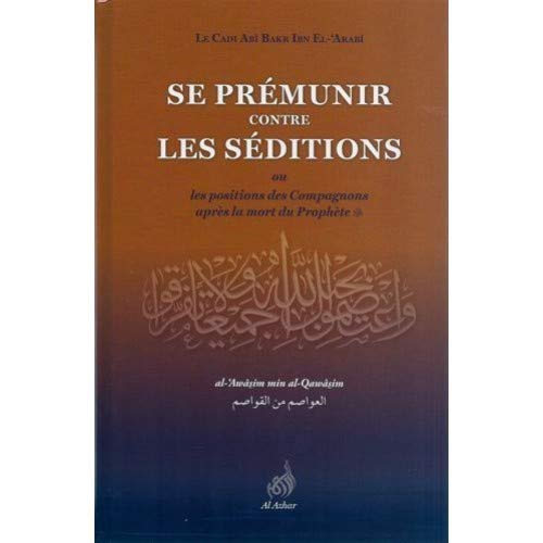 Se prémunir contre les séditions Sana Livre > Islam > Tawhid / Aqidah (Croyance) 9782911807473 Librairie Musulmane Al-imen