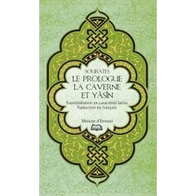 Sourates Le Prologue, la Caverne et Yasîn Maison d'Ennour Livres > Islam > Invocations (Dou'as) 9782752401595 Librairie Musulmane Al-imen