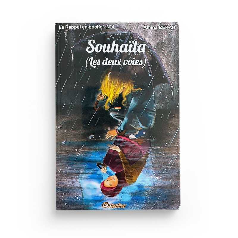 Le Rappel en poche N°4 : Souhaïla - Les deux voies