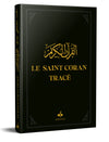 Le Saint Coran Tracé en Arabe -20 x 28 cm - Noir - (Éditions Al Bouraq)