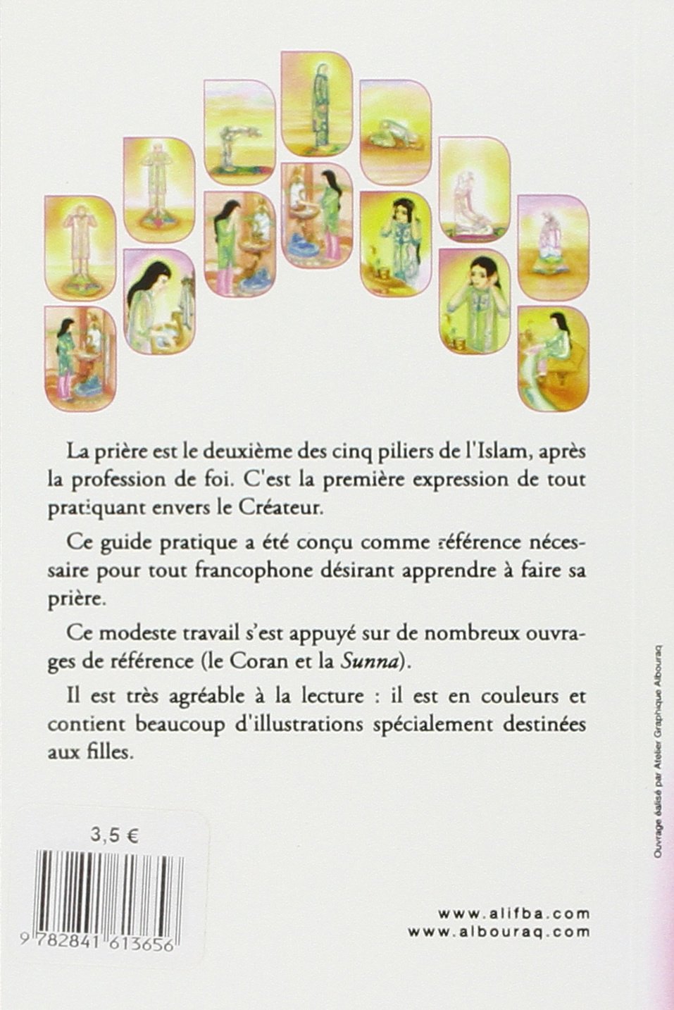 Savoir prier : Conformément au Coran et à la tradition du Prophète, Version fille par Lyess Chacal 4ème de couverture