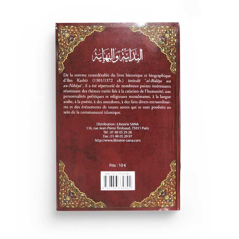 Al - bidâya Wa An - Nihâya (le commencement et la fin) par Ismaîl Ibn Kathîr - Livres par édition par Sana disponible chez Al - imen