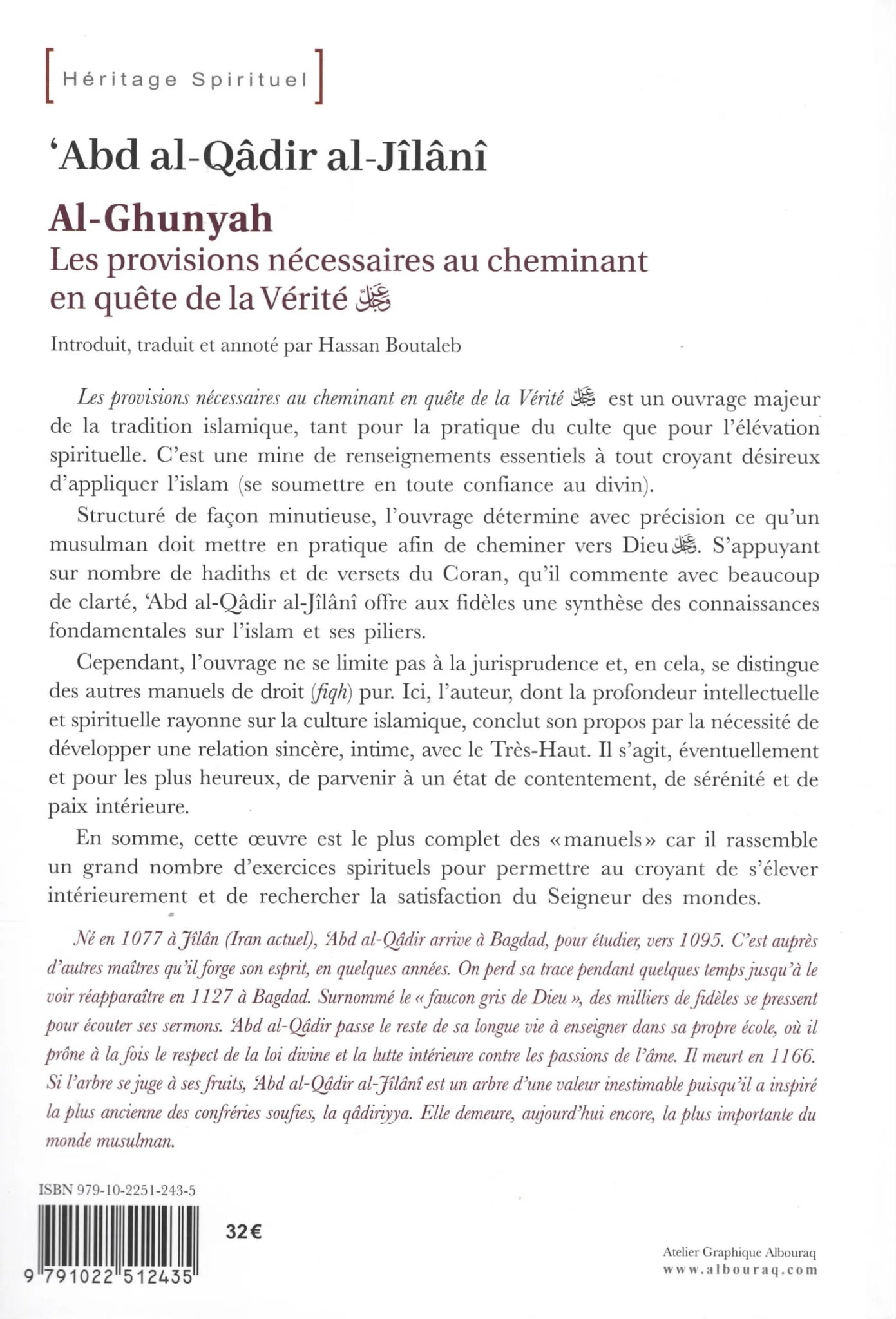 Al - Ghunyah : les provisions nécessaires au cheminant en quête de la Vérité par Abd al - Qadir al - Jilani - Livres par édition par Al Bouraq disponible chez Al - imen