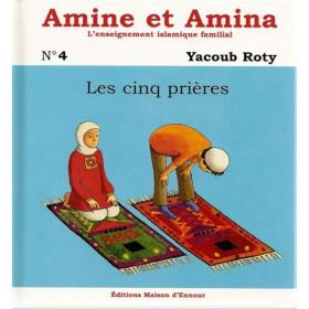 Amine et Amina - n°4 : Les cinq prières - Livres par édition par Maison d'Ennour disponible chez Al - imen