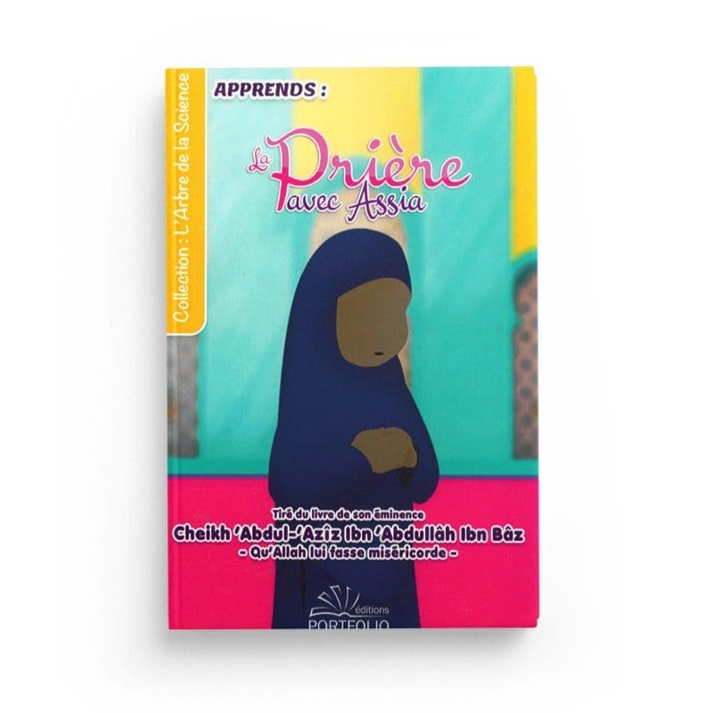 Apprends la prière avec Assia - version africaine - Mon livre de prière fille Portfolio Livres > Islam > Prière (Salat) 81544237 Librairie Musulmane Al-imen