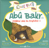 C’est qui ? Abû Bakr - Meilleur ami du Prophète (psl) - Livres par édition par Al Bouraq disponible chez Al - imen