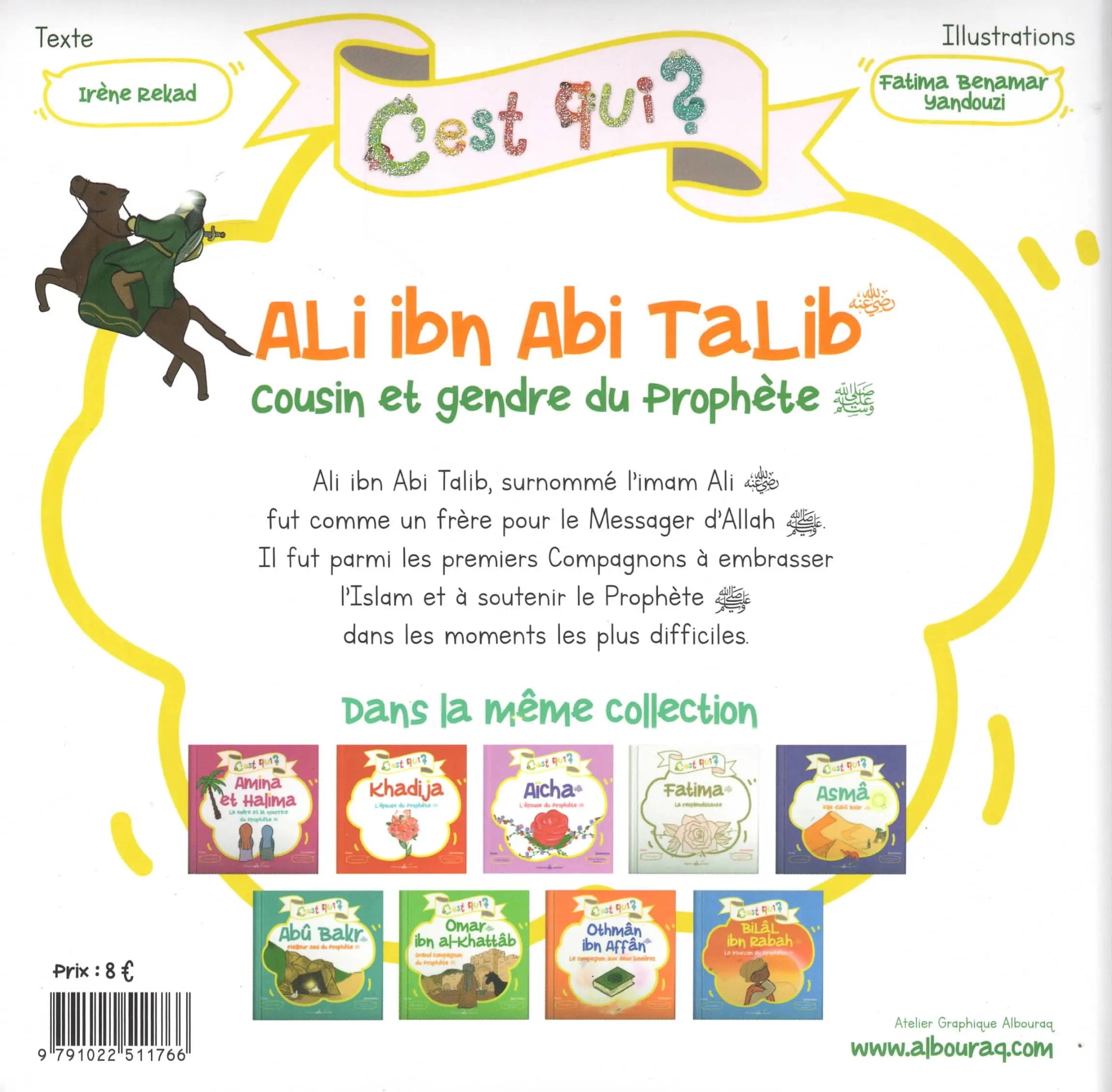 C’est qui ? Ali ibn Abi Talib par Irène Rekad Al - imen