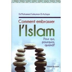 Comment embrasser l'Islam - كيف تدخل في الاسلام Ibn Hazm Livre > Islam > Essai 9789953813929 Librairie Musulmane Al-imen