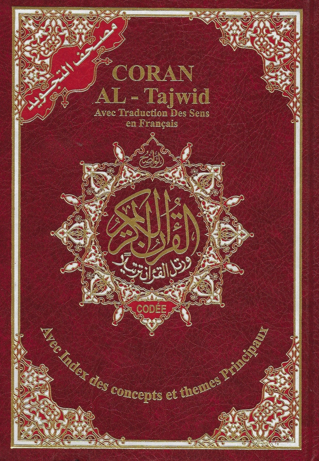 Coran Al-Tajwid (AR/FR) Index Des Concepts Et Themes 17x24cm Dar Al Ma'rifa Coran/Qur'an > Tajwid Hafs Rouge 9789933423353 Librairie Musulmane Al-imen