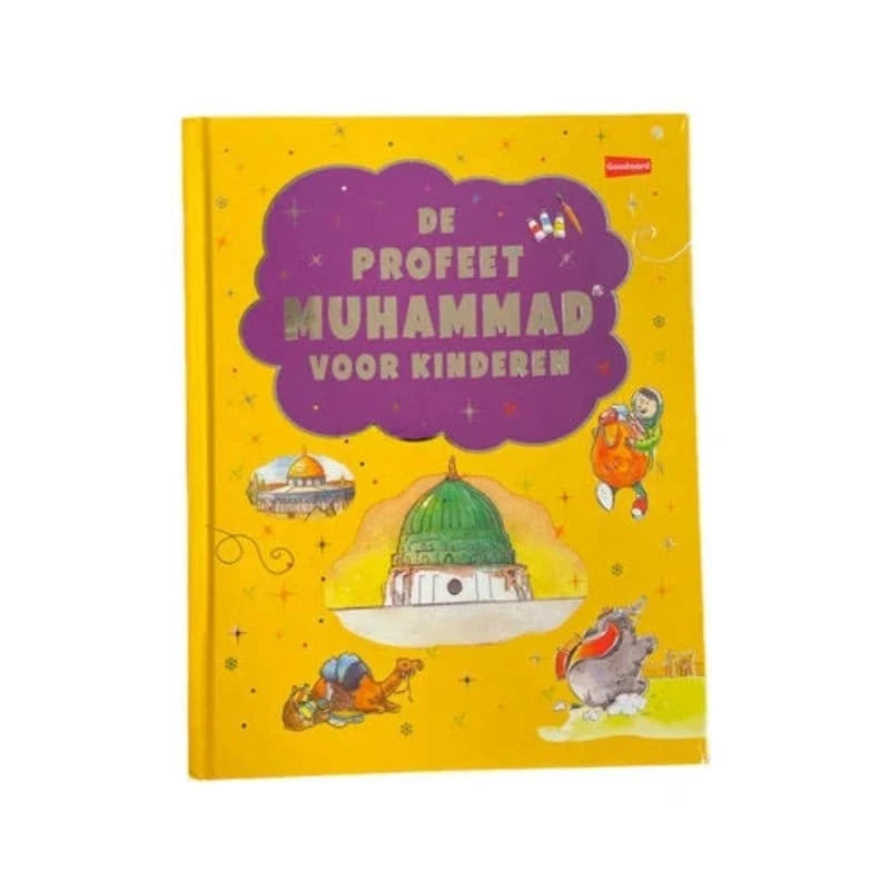 De Profeet Mohammed voor kinderen - Goodword Goodword Boeken > Islam 9789386589446 Librairie Musulmane Al-imen