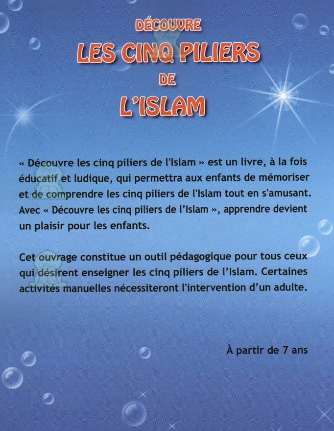 Découvre les cinq piliers de l'Islam Tawhid Livre Islam Enfant 9782848623313 Librairie Musulmane Al-imen