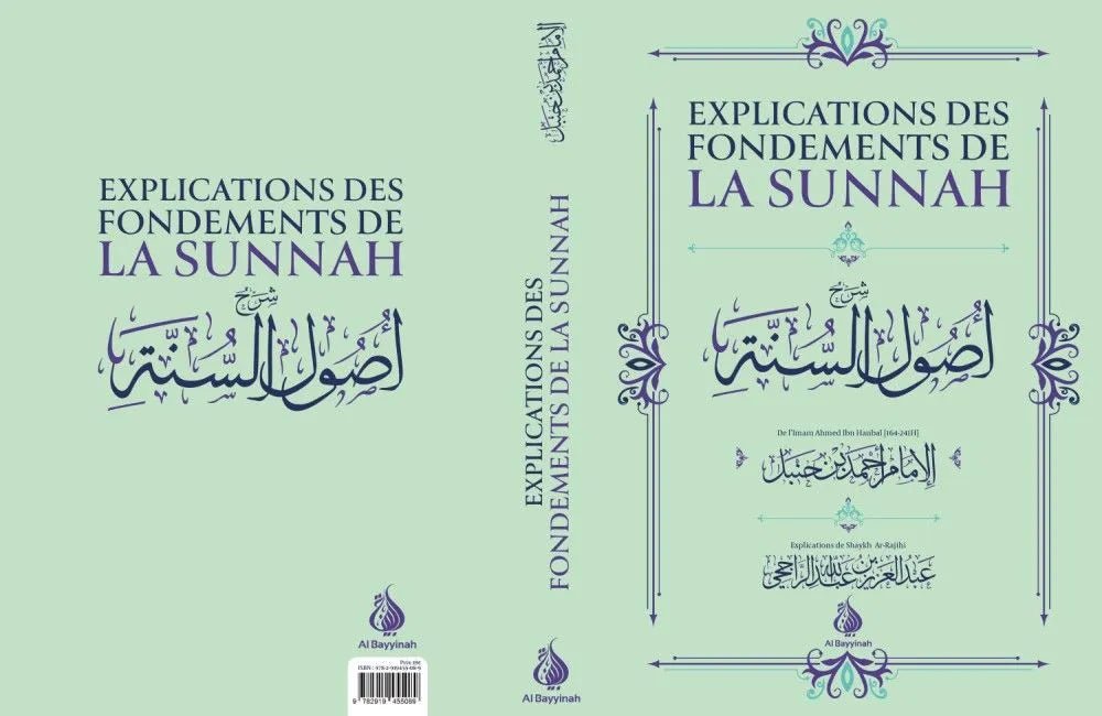 Explications des fondements de la Sounnah - Ahmad Ibn Hanbal - Al bayyinah - Livres par édition par Al - Bayyinah disponible chez Al - imen