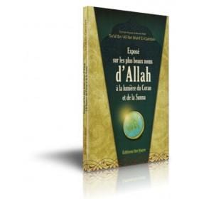 Exposé sur les plus beaux noms d'ALLAH - شرح اسماء الله الحسنى Ibn Hazm Livre > Islam > Tawhid / Aqidah (Croyance) 9789953810768 Librairie Musulmane Al-imen