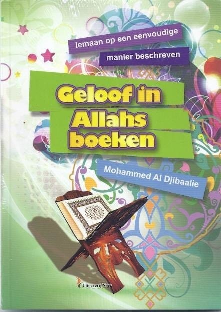 Geloof in Allah's Boeken Nederlands Boeken > Islam 978935114654549997787854 Librairie Musulmane Al-imen