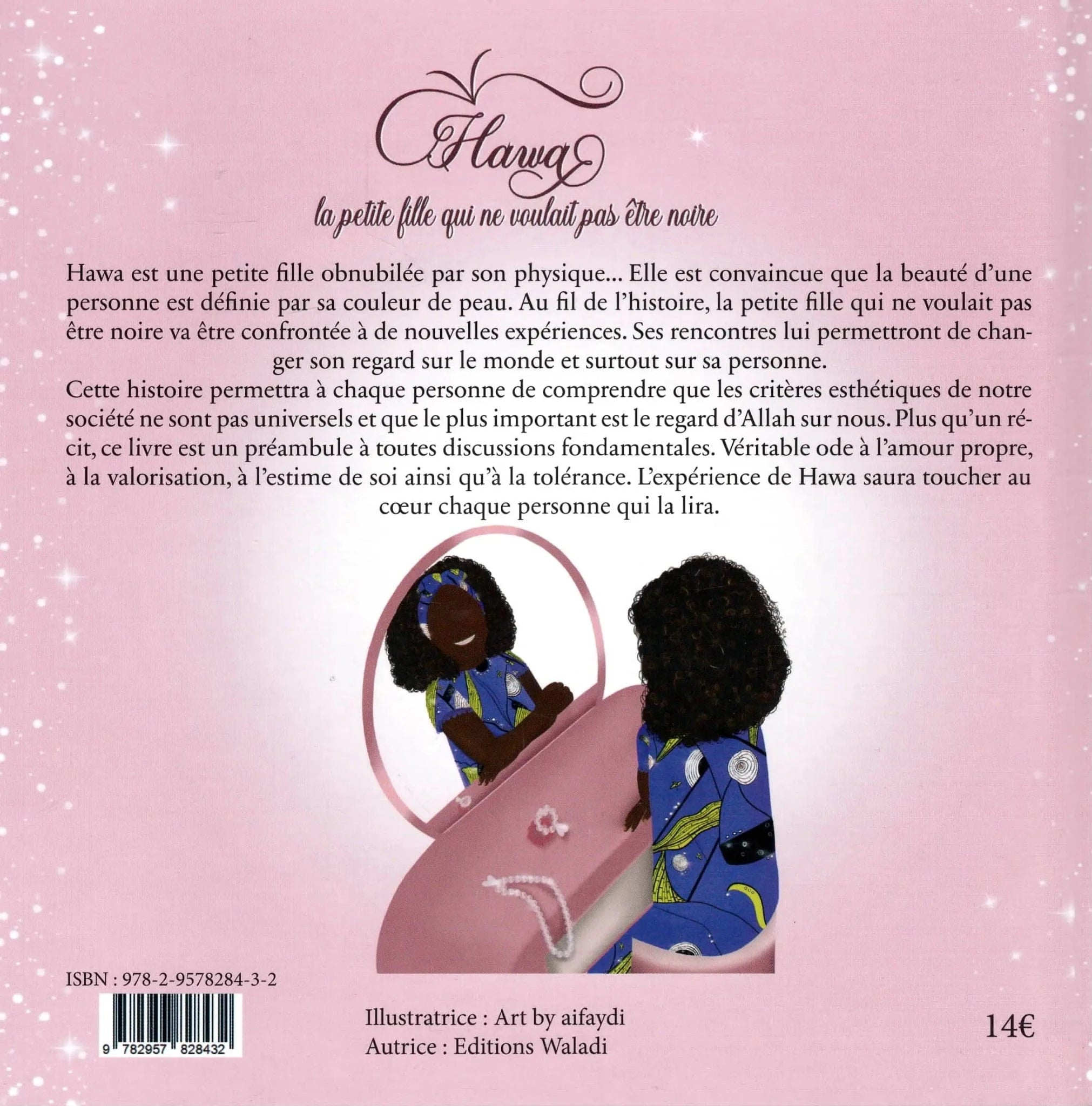 Hawa la petite fille qui ne voulait pas être noire Waladi Livre Islam Enfant 9782957828432 Librairie Musulmane Al-imen
