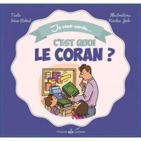 Je veux savoir... C'est quoi le Coran ? Al - imen