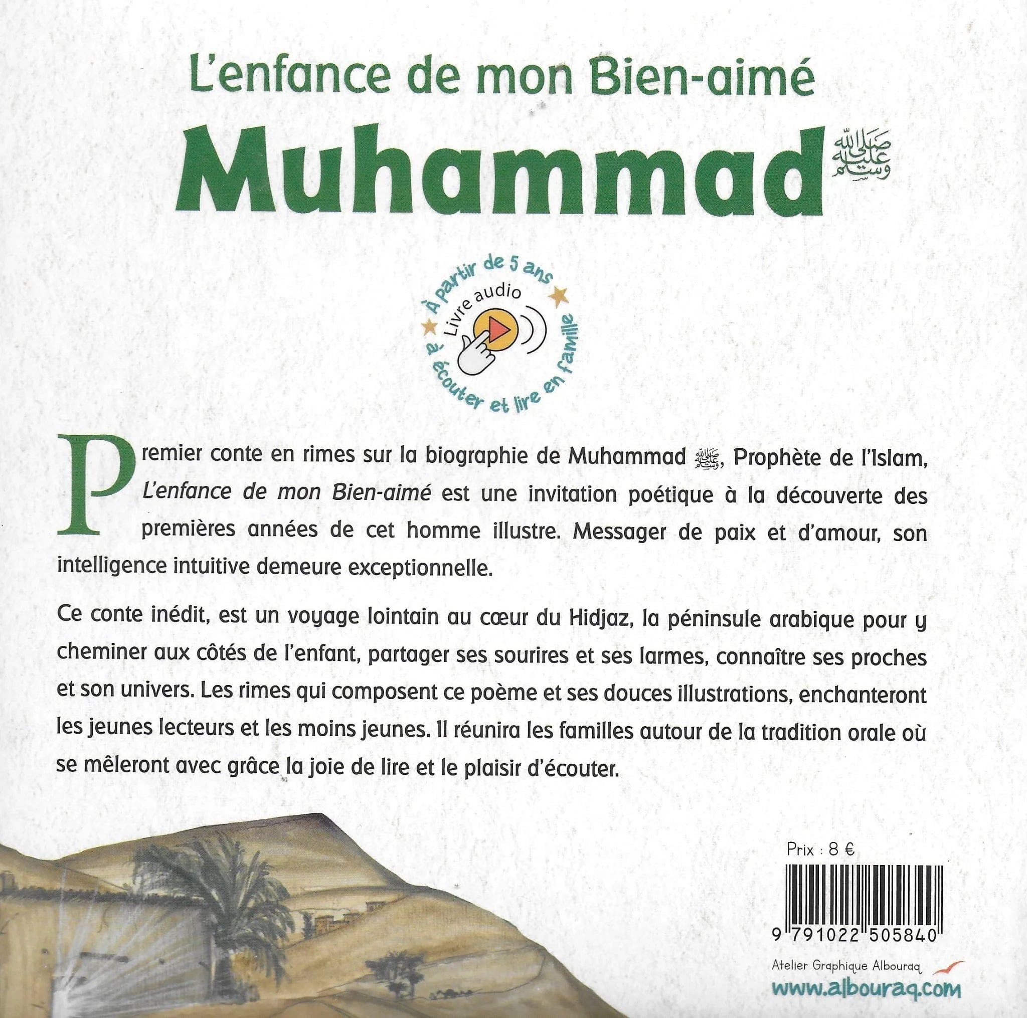 L’enfance de mon Bien-aimé Muhammad par Lynda Louannoughi Al Bouraq Livre Islam Enfant 9791022505840 Librairie Musulmane Al-imen
