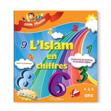 L'Islam en chiffres - J'apprends les chiffres et ma belle religion - 4 à 6 ans - Editions Orientica Orientica Livre Islam Enfant 9782356351135 Librairie Musulmane Al-imen