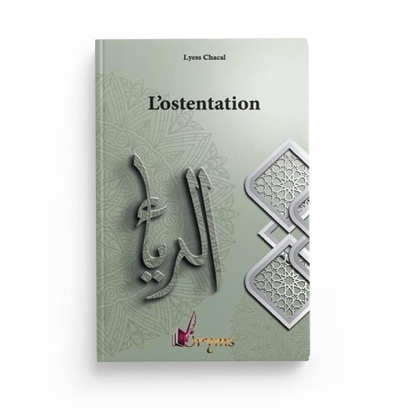 L'ostentation Oryms Livre > Islam 9782492183010 Librairie Musulmane Al-imen