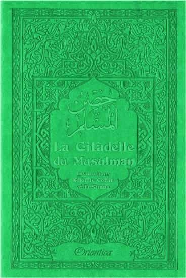 La Citadelle du Musulman - Couleur vert - حصن المسلم disponible chez Al - imen