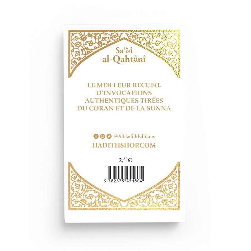 La citadelle du musulman de Sa‘îd al - Qahtânî Blanc - Livres par édition par Al - Hadîth disponible chez Al - imen