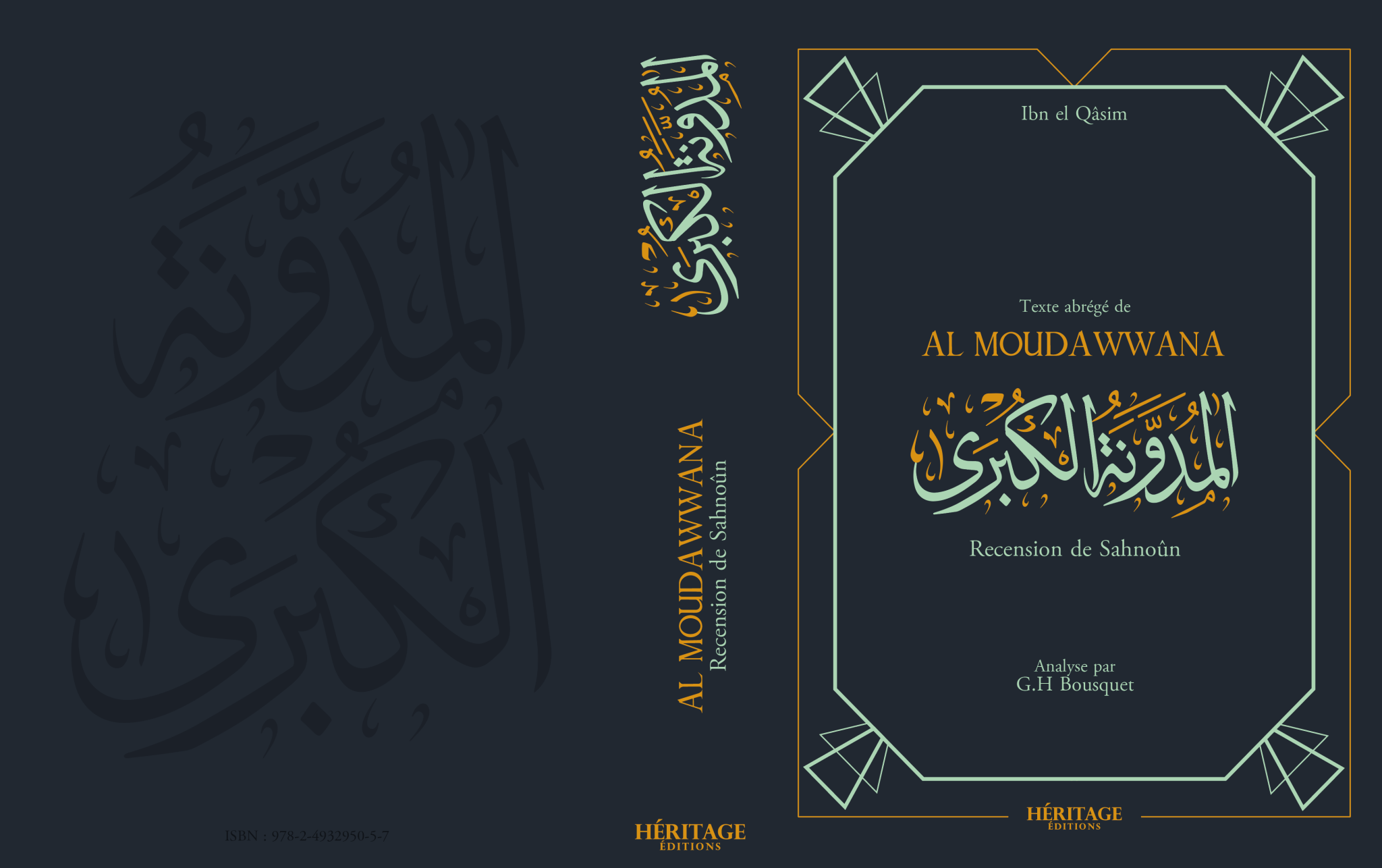 La Mudawwana d'Ibn al - Qasim - recension de Sahnun - Livres par édition par Héritage disponible chez Al - imen