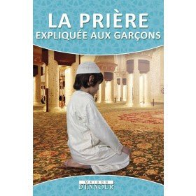 La prière expliquée aux garçons Al - imen