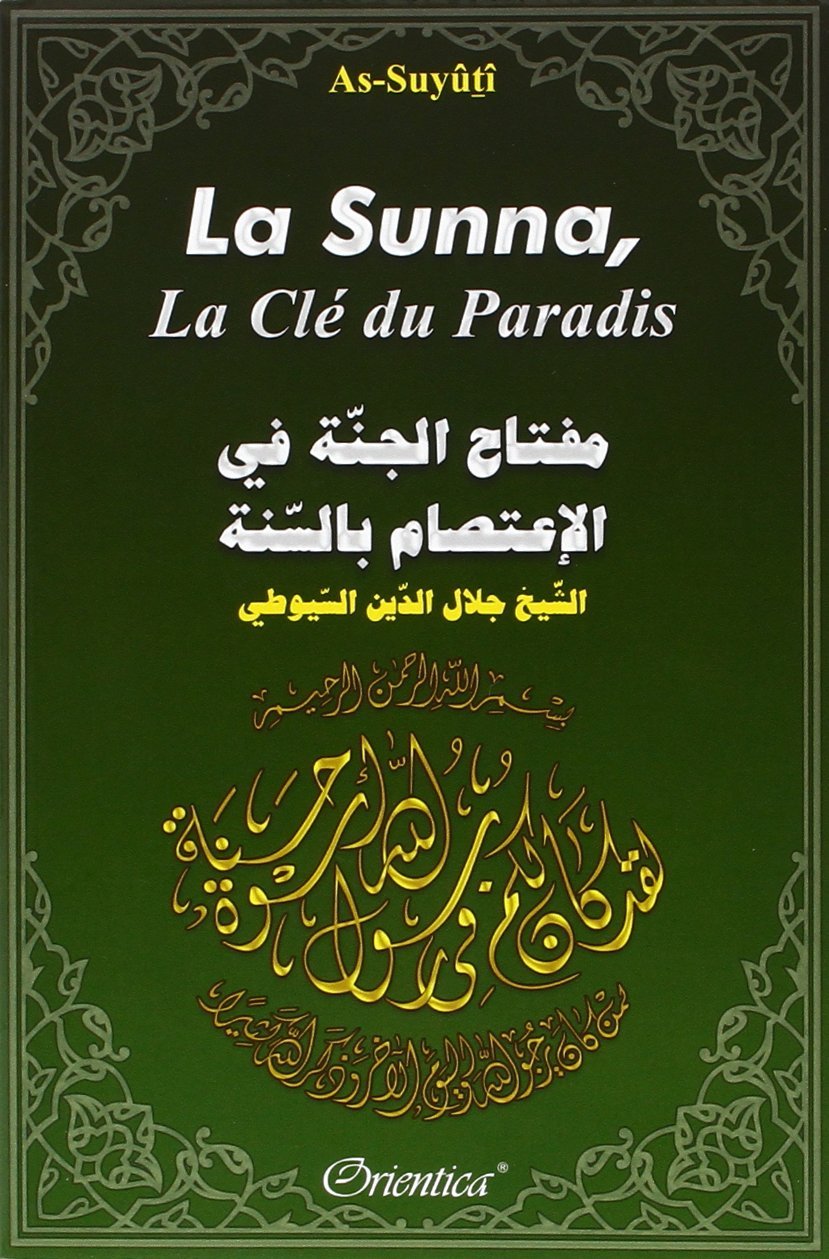 La Sunna, La clé du Paradis Al - imen