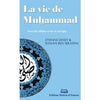 La vie de Muhammad - Maison d'Ennour Al - imen