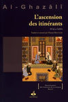 L'ascension des itinérants : Mi'râj as - Salikîn écrit par al Ghazali Al - imen