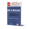 Le commentaire du livre "Les 4 règles" Al - imen