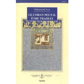 Le Coran peut - il être traduit ? disponible chez Al - imen