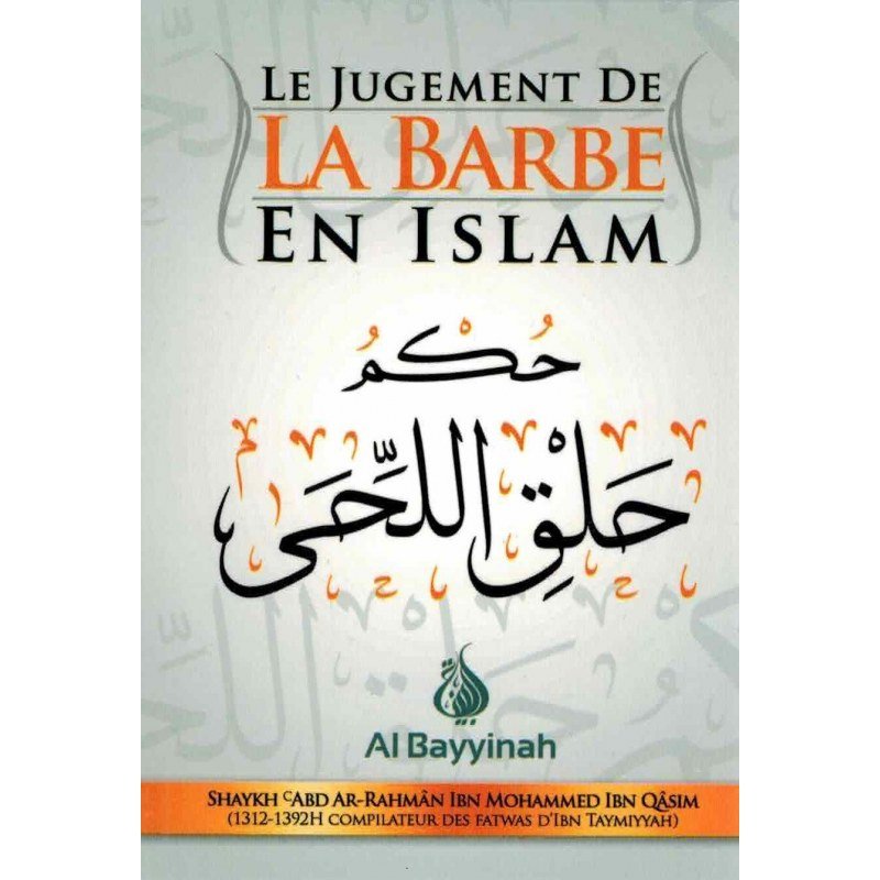 Le jugement de la barbe en islam - Livres par édition par Al - Bayyinah disponible chez Al - imen